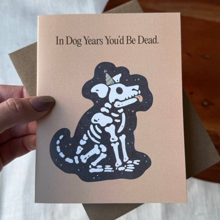 "In dog years you&