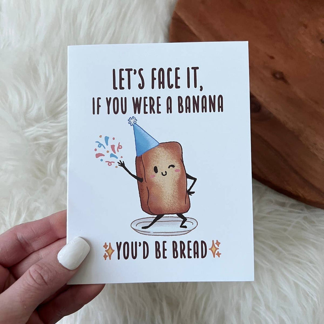 If you were a Banana, You&