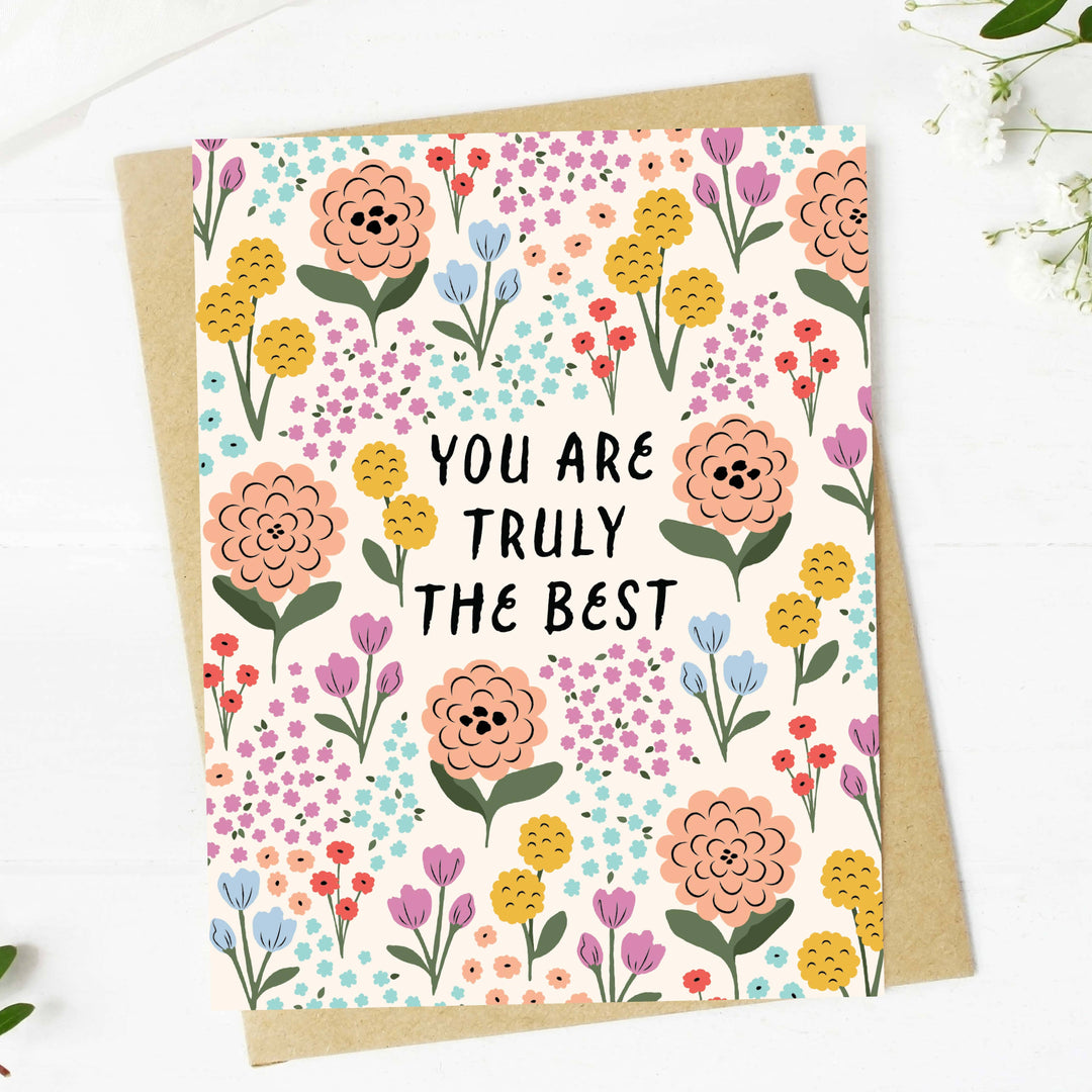 "You are truly the best" Colorful Flower Thank You Card