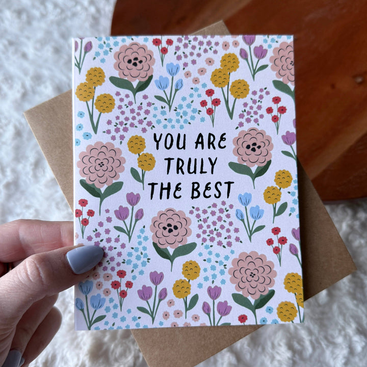 "You are truly the best" Colorful Flower Thank You Card