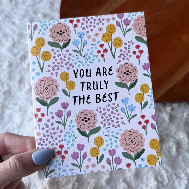 "You are truly the best" Colorful Flower Thank You Card