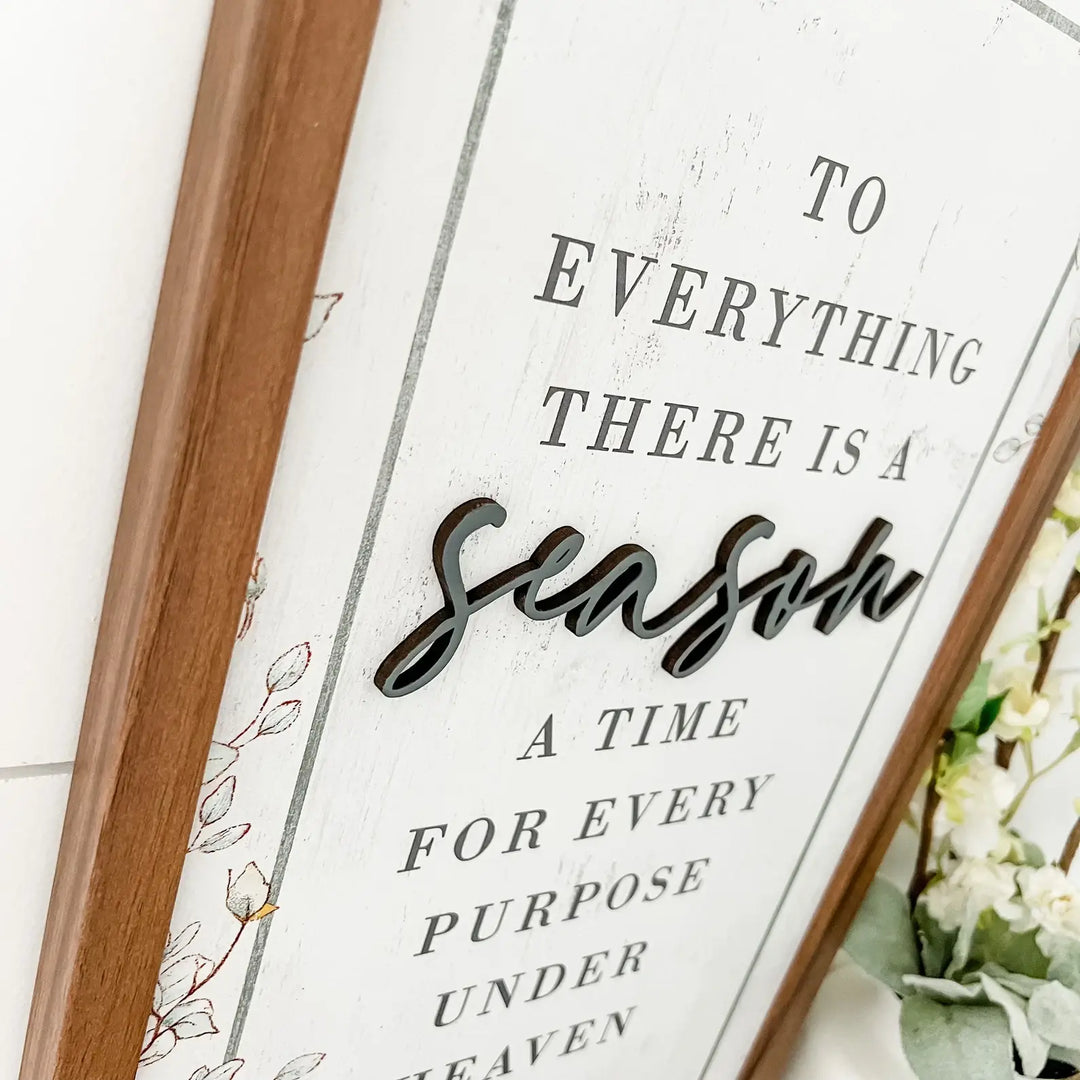 Bible Verse Sign - Ecclesiastes 3:1