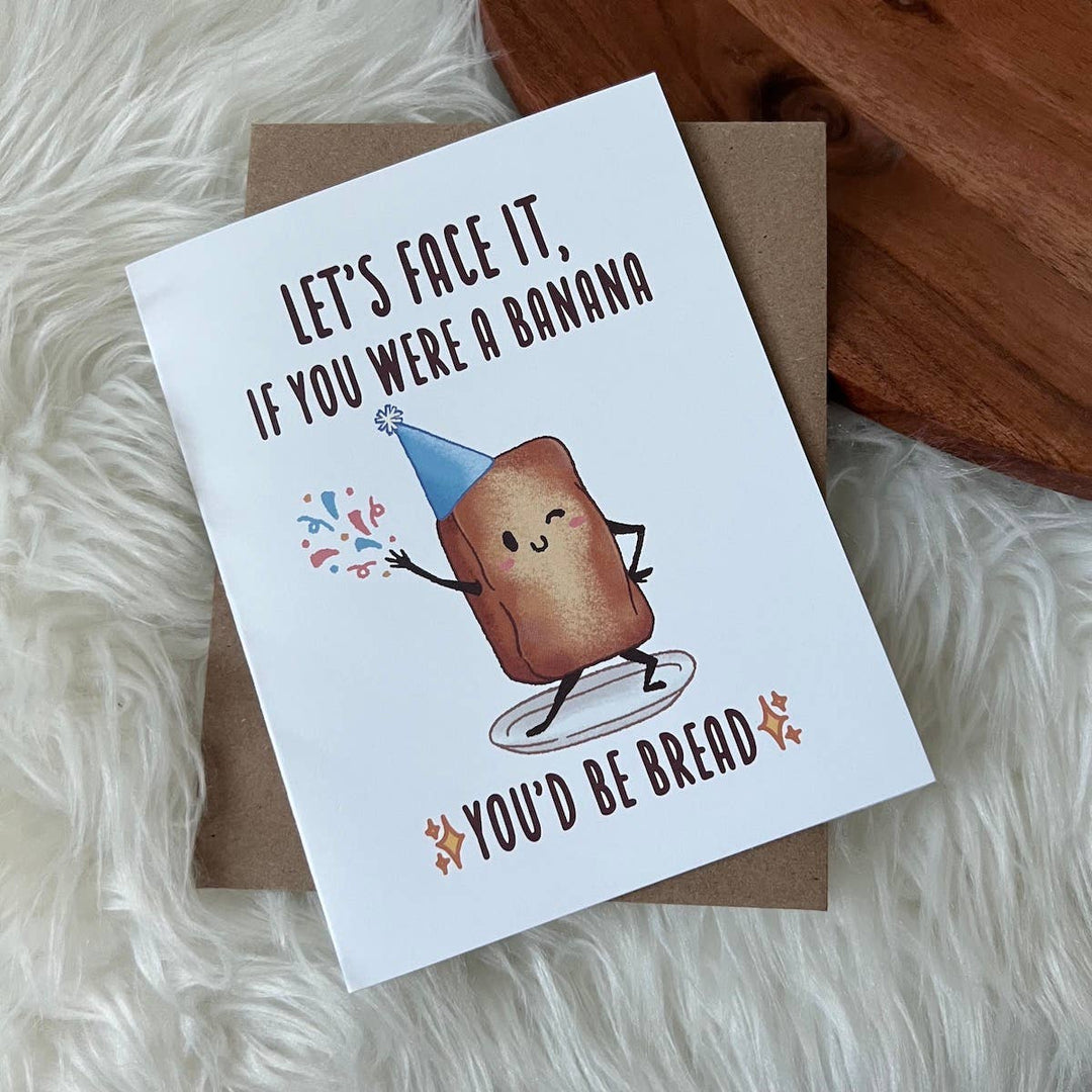 If you were a Banana, You&