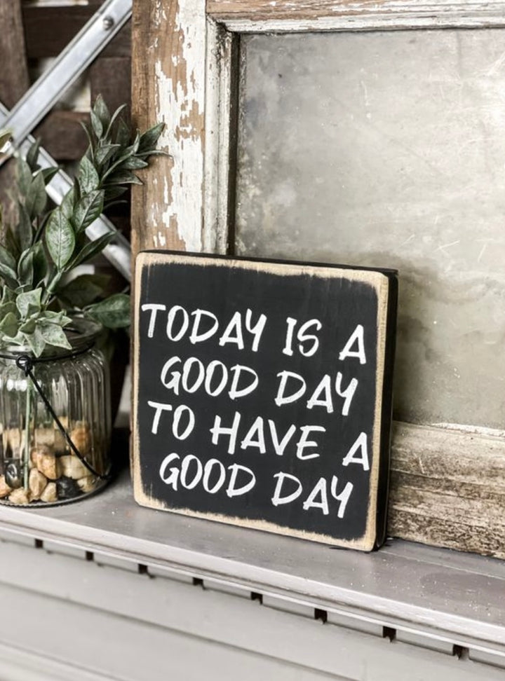 Good Day Sign